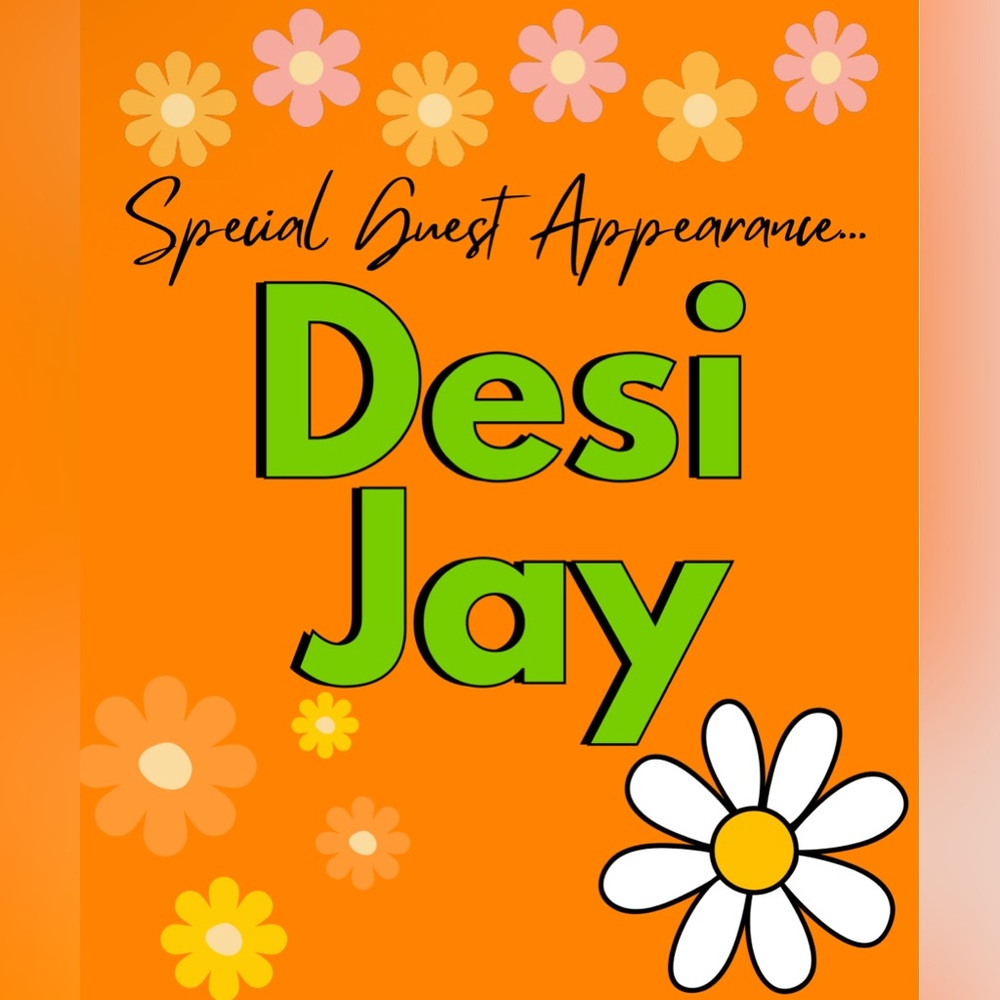 DESI JAY IS LIIIIIIVE